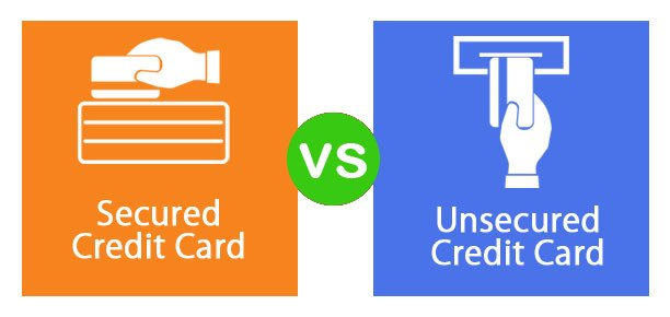 Unsecured vs. Secured Credit Cards
